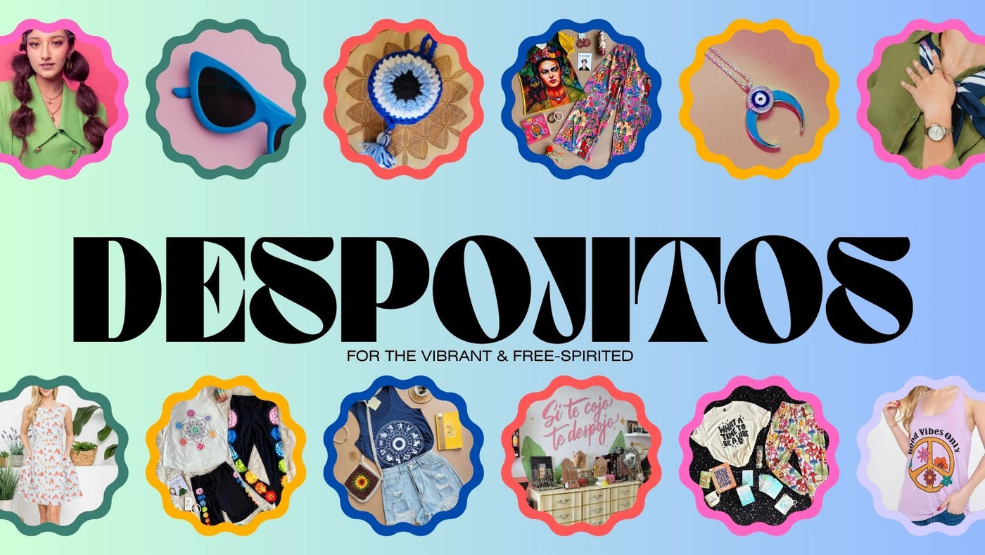 Despojitos | Shop for the Vibrant and Free-Spirited 
