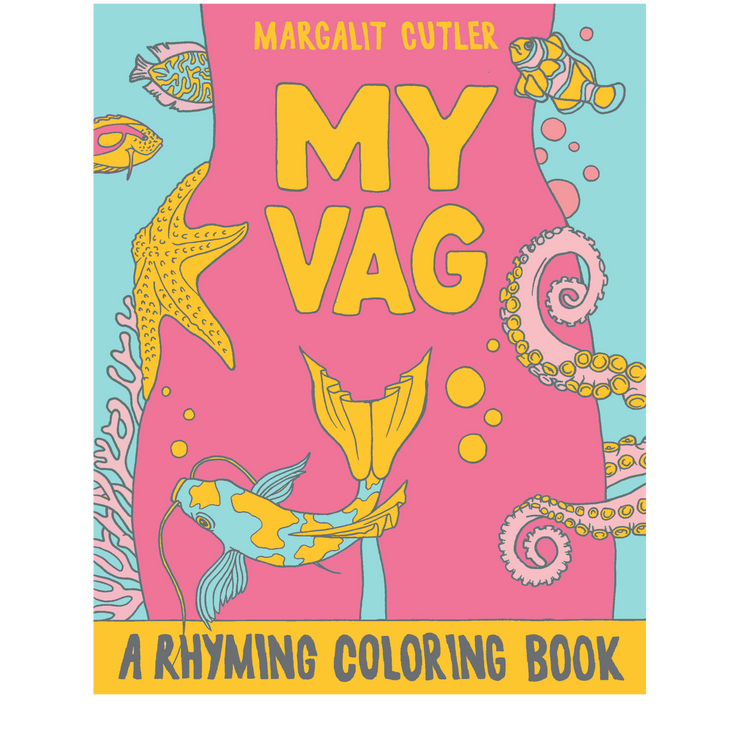 My Vag: un libro para colorear con rimas