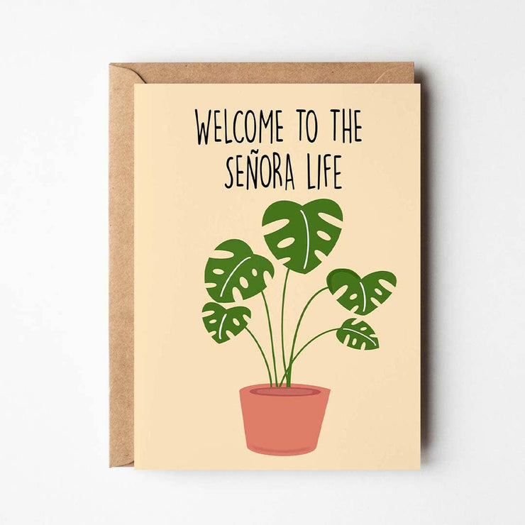Welcome to the Señora Life Card - Spanglish Greeting Card